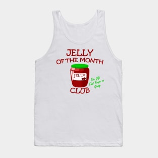 Jelly of the Month Club Tank Top